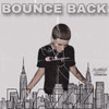 Bounce Back (Explicit) - Mazzi