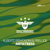 Antistress (Radio Edit) - Alberto Remondini&Prelude