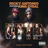 Don't Trust That ***** (feat. King Cydal) (Explicit) - Ricky Antonio&King Cydal