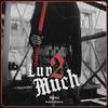 Luv2much(feat. Damien Hendrix) (Explicit) - Swi$$&Damien Hendrix