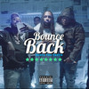 Bounce Back (Explicit) - DEUCE THE TRUTH