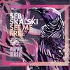 Something Has to Change - Seb Skalski&Fred Triplett