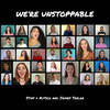 We're Unstoppable - Stiff&Kitsch&James Taylor&Claire O'Leary&Evelyn Hoskins&Kayleigh McKnight&Marisha Wallace