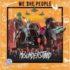 Misunderstood - We The People