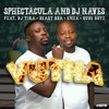 Vutha - Sphectacula and DJ Naves&Beast Rsa&DJ Tira&Emza&Rude Boyz