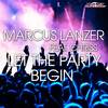 Let The Party Begin (Radio Mix) - Marcus Lanzer&Chriss