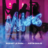 Mujeres - Mozart La Para&Justin Quiles