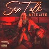 Sex Talk (Explicit) - Nite Lite