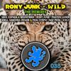 Wild (Remake) - Rony Junk