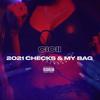 2021 CHECKS & MY BAG (Explicit) - Cicii