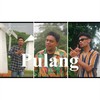 Pulang - Klin Of Physco&Glen Sebastian&Jacson Zeran