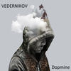 Dopmine (Original Mix) - Vedernikov