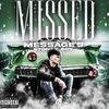 Missed Messages (Explicit) - Stoney Boy