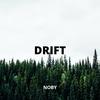 Drift - NOBY&Sony Gomes