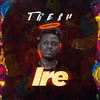 Ire - TreSH