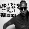 Winner (Original Mix) - Mrakes&Ken-i