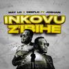 Inkovu Z'ibihe (feat. Maylo & Joshari) - Deeflo&Maylo&Joshari