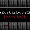 Na trzeźwo też damy radę (Explicit) - Dragomir