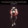 Flexibility (Black Checkers Remix) - The Smokers&Mirko Saya&Dilu Miller