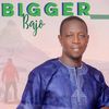 Bigger - Bajo