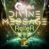 Divine Message (Roller VIP) - Contraversy