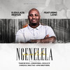 Ngenelela(feat. Lizwi) (Chrisoul Inactive Remix) - Dj Dulaz&InQfive&Lizwi&Chrisoul Inactive