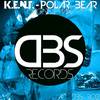 Polar Bear (Original Mix) - K.E.N.T.