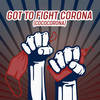Got to Fight Corona (Cococorona) - WILLE&DJ Tune