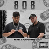 808 (Explicit) - Reysl&FlavourMC