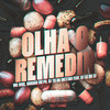 Olha o Remedin (Explicit) - MC Rick&GORDÃO DO PC&Dj TG da Inestan&DJ Lg do Sf