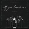 If You Knew Me (Explicit) - WB Tee Money&Tee Money