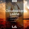 Serenity (Original Mix) - Cloudwalker&Laane