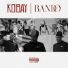 Bando (Explicit) - Kobay