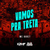 Vamos Pra Treta (Explicit) - Mc Buret&DJ LD de Realengo