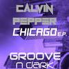 Chicago (Original Mix) - Calvin Pepper