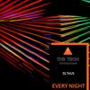 Every Night (Original Mix) - DJ Taus