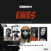 Ewes - Edem&Worlasi&Keeny Ice&Jah Phinga&Bino Ayoni