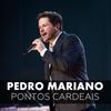 Pontos Cardeais (Ao Vivo) - Pedro Mariano