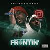 Frontin' (Explicit) - Flip Huston&Mark Battles