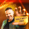 Halt mich fest (DJ Mix) - Arno Verano