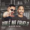 Baile na Favela (Explicit) - Lucas RDM&Eslley