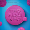 Teo Molineo - NeonG&Hillary OG