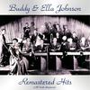 Go Ahead And Rock (Remastered 2019) - Buddy Johnson and His Orchestra
