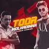 Toda Molhadinha (Explicit) - DJ Juan ZM&MC RUAN RZAN