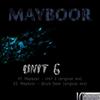 Unit 6 (Original Mix) - Mayboor