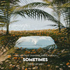 Sometimes (Speed Up Mix) - GinZ EDM&Zhanserik&ernar&KORFAL