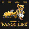 Fancy Life - Rhyan LaMarr&DeStorm&Don Benjamin&Jack Red