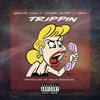 Trippin (Explicit) - Ganja Killz&Digital Dutch&Favo