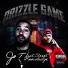 Drizzle Game(feat. Street Knowledge) (Explicit) - Jo T&Street Knowledge