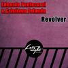 Revolver (Original Mix) - Edoardo Pontecorvi&Cristiano Orlando